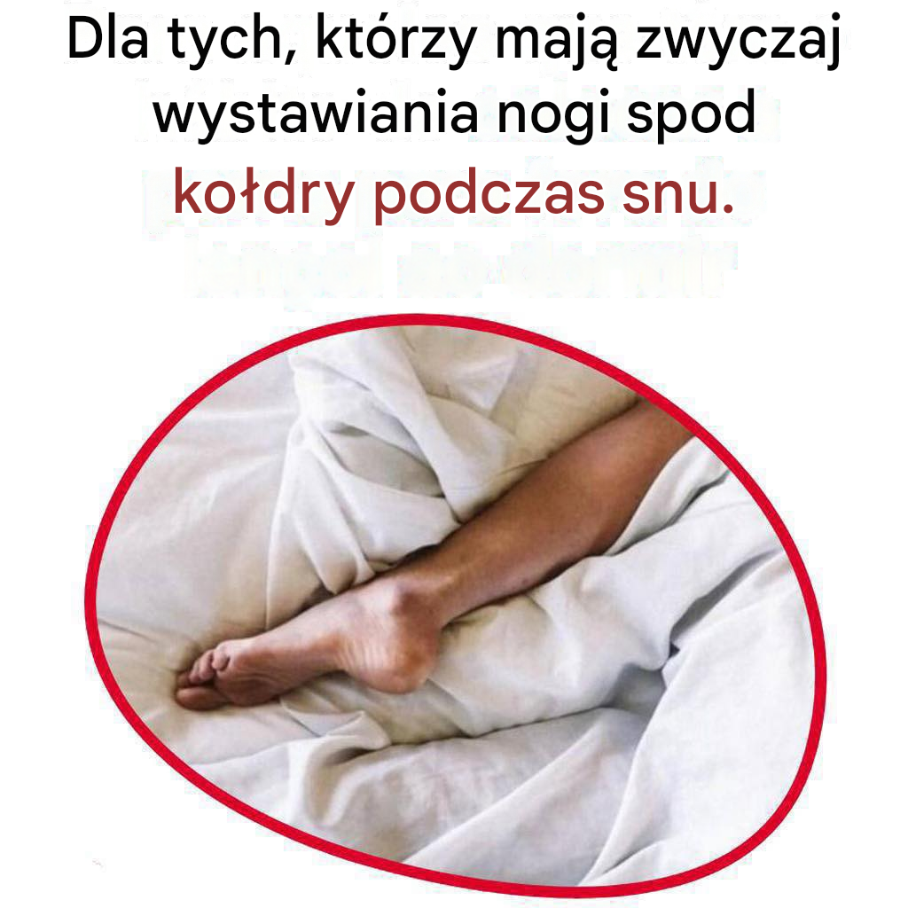 Para quem tem o hábito de dormir com a perna para fora do lençol, é melhor saber disso