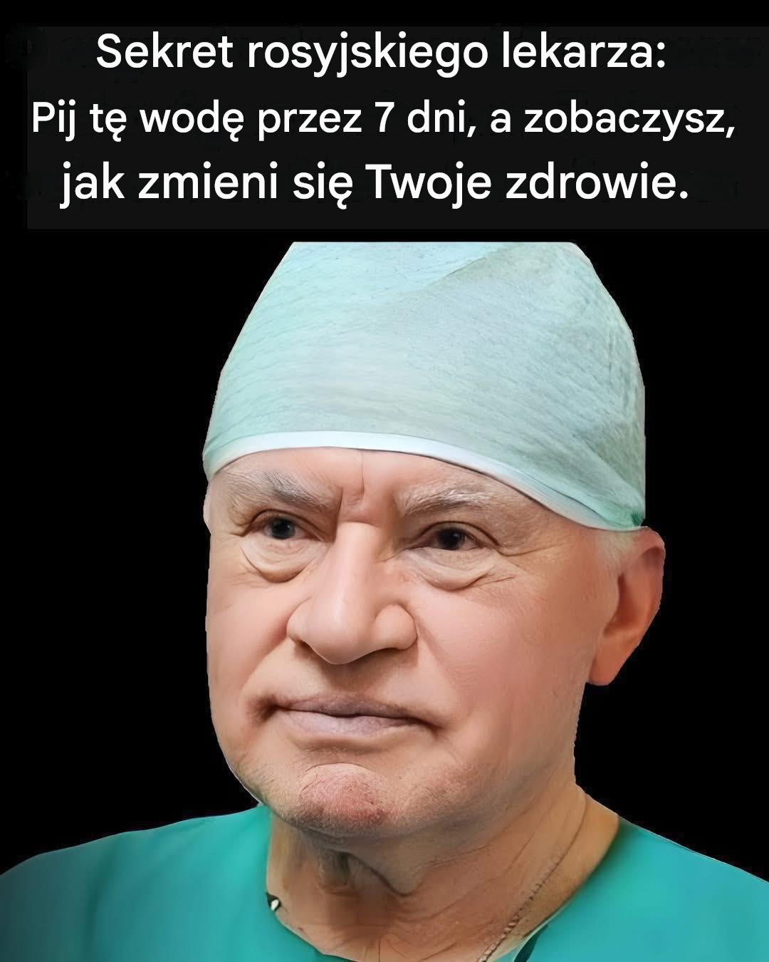 Pij wodę prawidłowo przez 7 dni, a zobaczysz, że Twoje choroby odejdą.