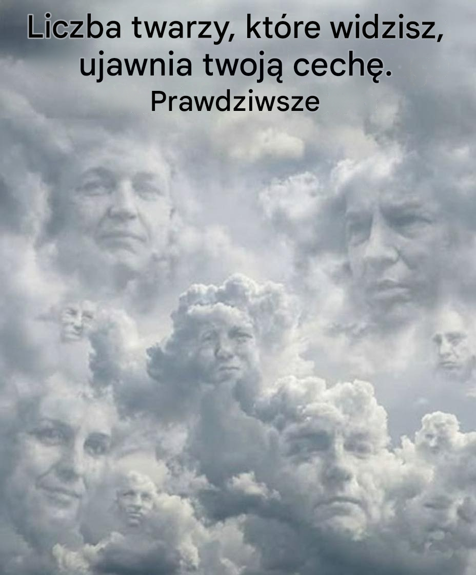 Liczba twarzy, które widzisz, może ujawnić coś istotnego na twój temat.