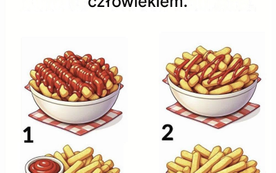 Wybierz miskę frytek, aby zobaczyć, jakim jesteś człowiekiem