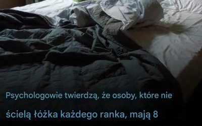 Co psychologowie mówią o ludziach, którzy nie ścielą łóżek